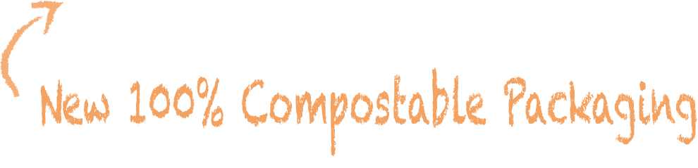 Text promoting new 100% compostable packaging with an arrow pointing to it.